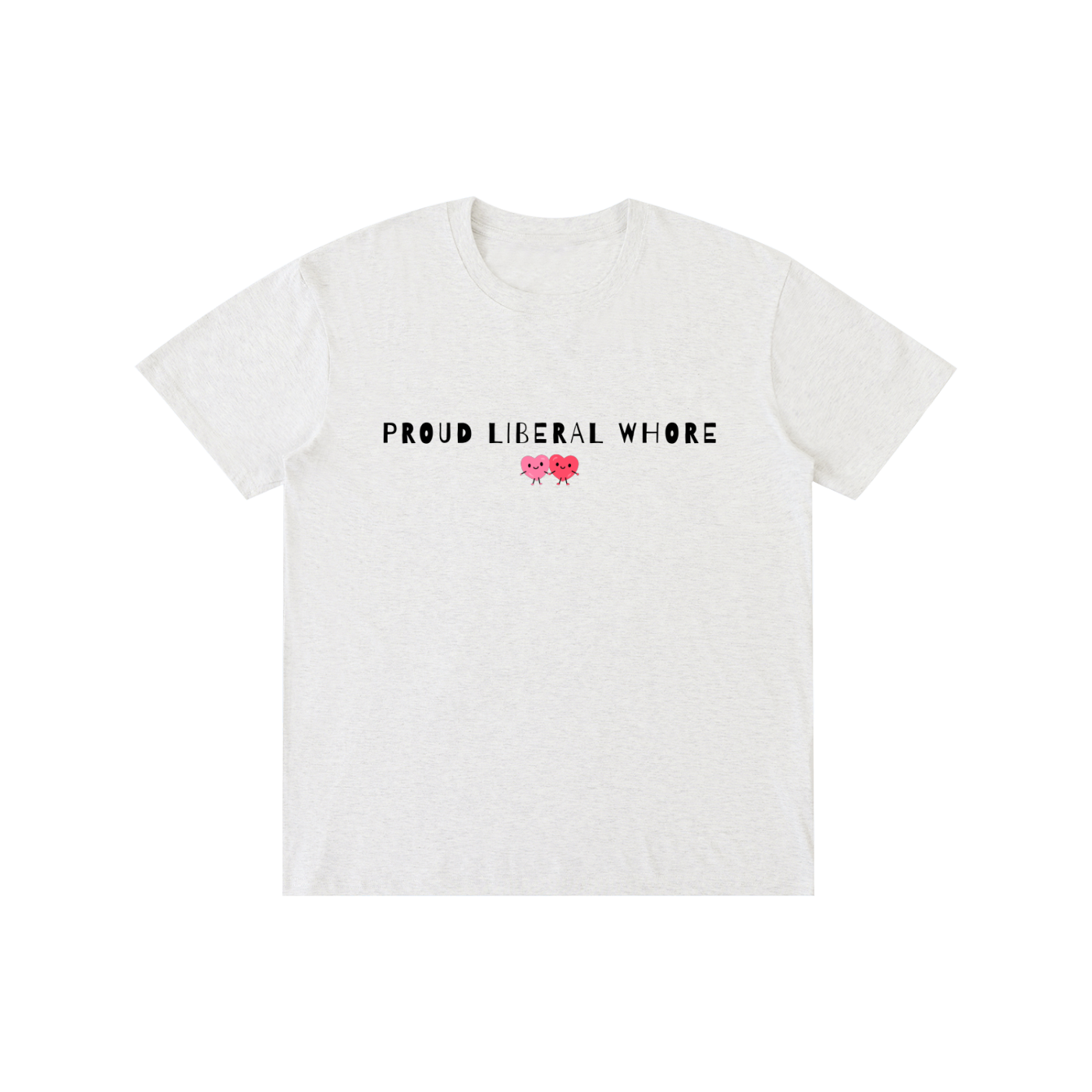 Proud Liberal Whore--Double Hearts