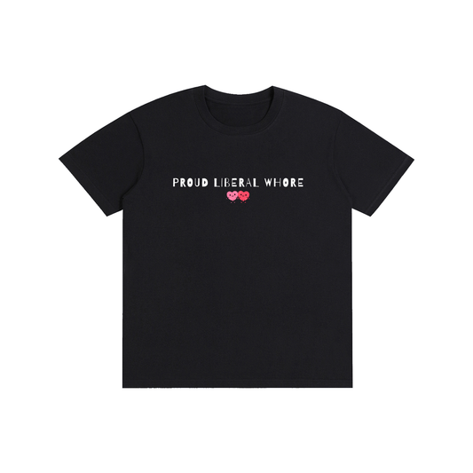 Proud Liberal Whore--Fine.  We'll Make it Cute.